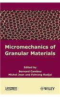 Micromechanics of Granular Materials