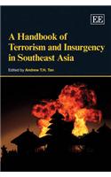 A Handbook of Terrorism and Insurgency in Southeast Asia