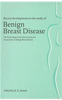 Recent Developments in the Study of Benign Breast Disease