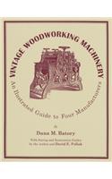 Vintage Woodworking Machinery
