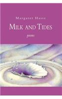 Milk and Tides