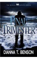 Final Trimester