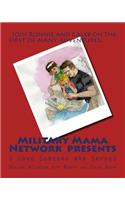 MilitaryMamaNetwork Presents