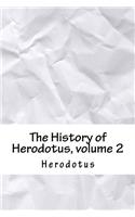 The History of Herodotus, volume 2