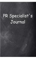 PR Specialist's Journal Chalkboard Design: (Notebook, Diary, Blank Book)(Career Journals Notebooks Diaries)