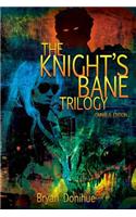 The Knight's Bane Trilogy
