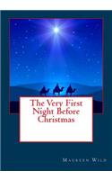 The Very First Night Before Christmas