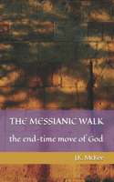 Messianic Walk