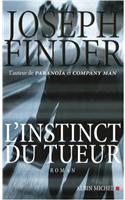 Instinct Du Tueur (L')