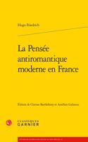 La Pensee Antiromantique Moderne En France