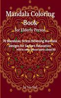 Mandala Coloring Book for Elderly Person