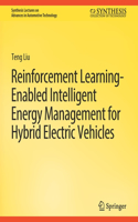 Reinforcement Learning-Enabled Intelligent Energy Management for Hybrid Electric Vehicles