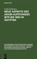 Neue Aspekte Des Arabi-Aufstandes 1879 Bis 1882 in Ägypten
