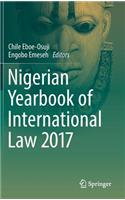 Nigerian Yearbook of International Law 2017