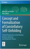 Concept and Formalization of Constellatory Self-Unfolding