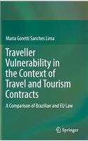 Traveller Vulnerability in the Context of Travel and Tourism Contracts