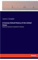 Concise School History of the United States