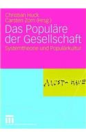 Das Populäre der Gesellschaft