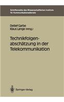 Technikfolgenabschätzung in Der Telekommunikation