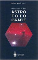 Handbuch Der Astrofotografie