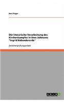 Die literarische Verarbeitung des Kirchenkampfes in Uwe Johnsons Ingrid Babendererde