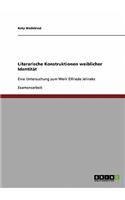 Literarische Konstruktionen weiblicher Identität