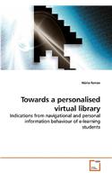 Towards a personalised virtual library