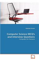 Computer Science MCQ's and Interview Questions