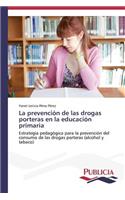prevención de las drogas porteras en la educación primaria