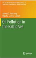 Oil Pollution in the Baltic Sea: 27 (The Handbook of Environmental Chemistry)