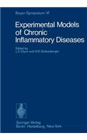 Experimental Models of Chronic Inflammatory Diseases