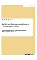 Erfolgreiche Unternehmensführung in Veränderungsprozessen