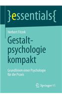 Gestaltpsychologie Kompakt