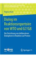 Dialog Im Reaktionsrepertoire Von Wto Und G7/G8