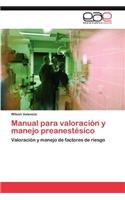 Manual Para Valoracion y Manejo Preanestesico