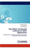 Nanofiber Composite Cathode In SOFC Application
