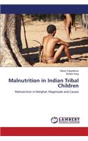 Malnutrition in Indian Tribal Children