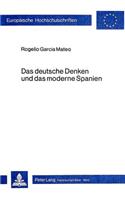 Deutsche Denken Und Das Moderne Spanien