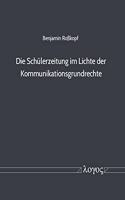 Die Schulerzeitung Im Lichte Der Kommunikationsgrundrechte