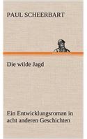 Die Wilde Jagd: (German)