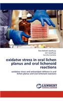 oxidatve stress in oral lichen planus and oral lichenoid reactions