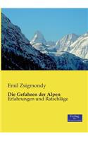 Die Gefahren der Alpen