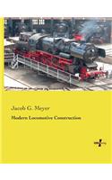 Modern Locomotive Construction