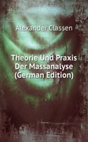 Theorie Und Praxis Der Massanalyse (German Edition)