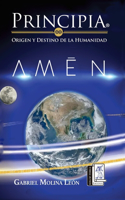 Principia. Origen y Destino de la Humanidad