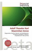 Adolf Theodor Karl Maximilian Greve