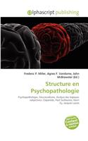 Structure En Psychopathologie: (French)