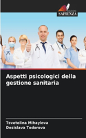 Aspetti psicologici della gestione sanitaria