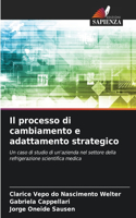 processo di cambiamento e adattamento strategico