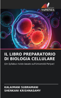 Libro Preparatorio Di Biologia Cellulare